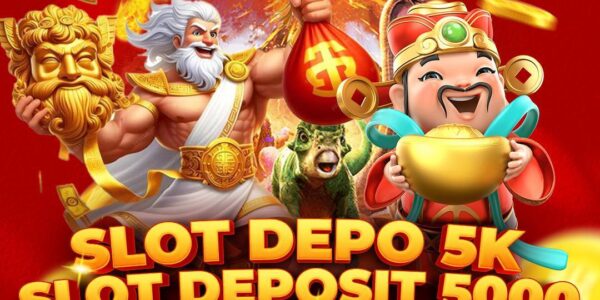 Situs Depo 5k Rupiah Terbaik untuk Bermain Judi Online