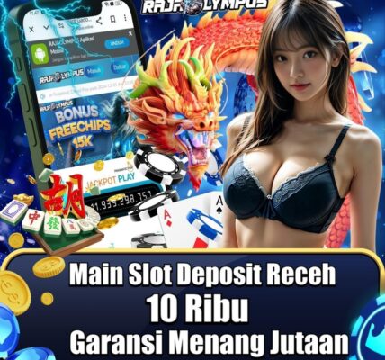 Tips Depo 10K Tergacor dan Menang Besar di Judi Online